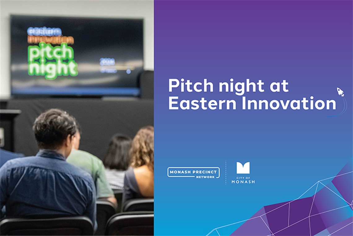 Start Up Invest and Grow in Monash event tile: Pitch Night at Eastern Innovation